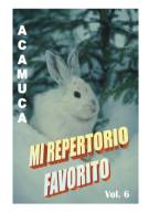 Mi repertorio favorito - Volumen 6