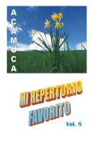 Mi repertorio favorito - Volumen 8